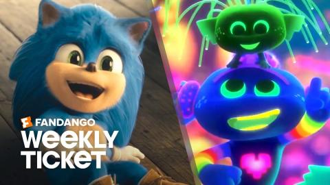What to Watch: Sonic the Hedgehog, Trolls World Tour | Weekly Ticket