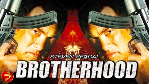 BROTHERHOOD | True Justice Series | Steven Seagal | Action Thriller | Full Movie