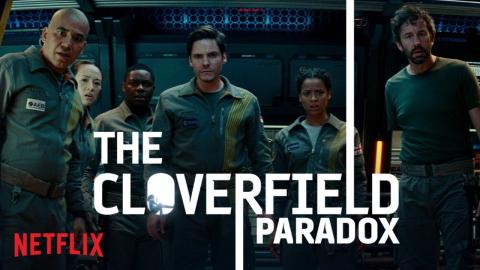 THE CLOVERFIELD PARADOX | PREMIERES TONIGHT | NETFLIX