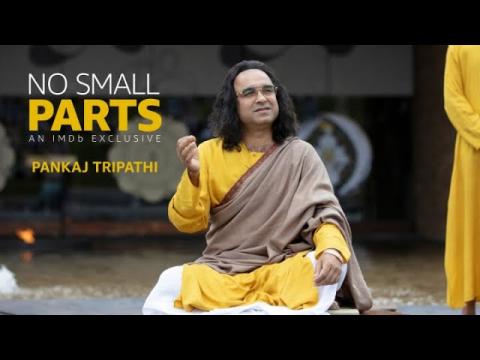 Pankaj Tripathi | IMDb NO SMALL PARTS