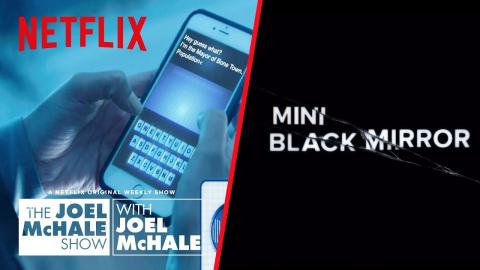 Mini Black Mirror 2 | Joel McHale Show | Netflix
