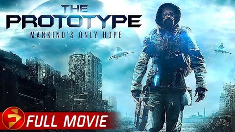 THE PROTOTYPE | Free Full Action Sci-Fi Movie | Mark Vasconcellos, Frank Spinelli