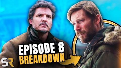 THE LAST OF US: Episode 8 Easter Eggs & Breakdown