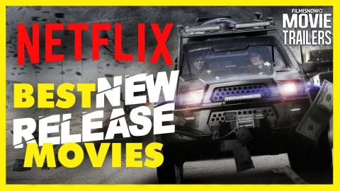 TOP 10 NETFLIX BEST NEW RELEASE MOVIES - What to watch on Netflix!