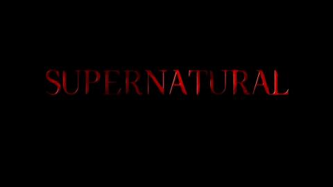 Supernatural : Season 4 - Opening Credits / Intro / Title Card