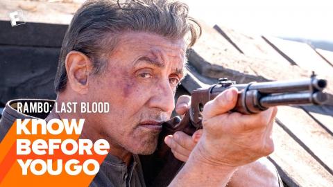 Know Before You Go: Rambo: Last Blood | Movieclips Trailers