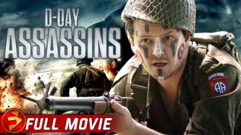 D-DAY ASSASSINS | Based on a true story | Action War Military | Free Full Movie