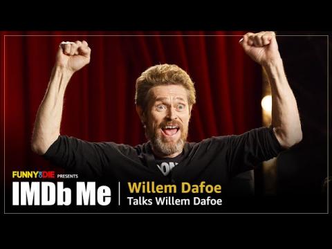 Willem Dafoe Talks Willem Dafoe | IMDb Me Presented by Funny or Die