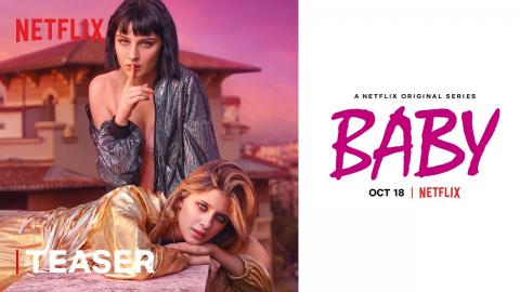 Baby S2 | Teaser | Netflix