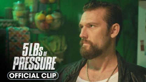 5Lbs of Pressure (2024) Official Clip 'I Don’t Like Surprises’ - Alex Pettyfer