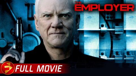 THE EMPLOYER | Full Survival Thriller Movie | Malcolm McDowell, Billy Zane