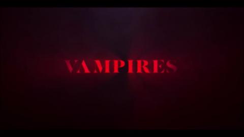 Vampires : Season 1 - Official Intro / Title Card (Netflix' Series) (2020)