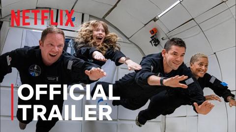 Countdown: Inspiration4 Mission To Space | Official Trailer | Netflix