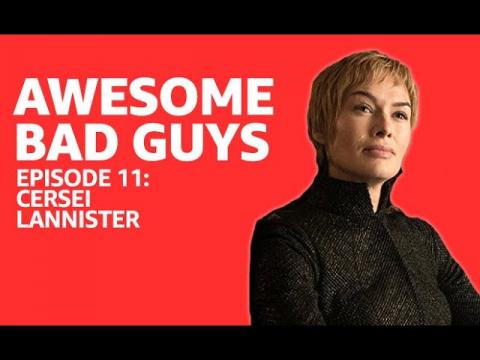 Awesome Bad Guys | Cersei Lannister