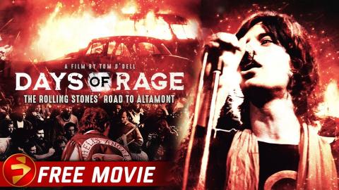 DAYS OF RAGE: The Rolling Stones Road To Altamont |  Violent 1960s-era of U.S | Feature Documentary