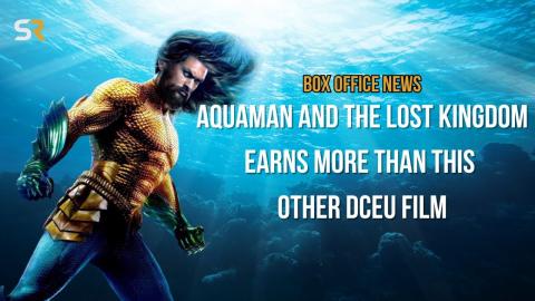 Aquaman 2 Dominates This Other DCEU film!