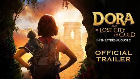 Dora and the Lost City of Gold - Official Trailer - Paramount Pictures