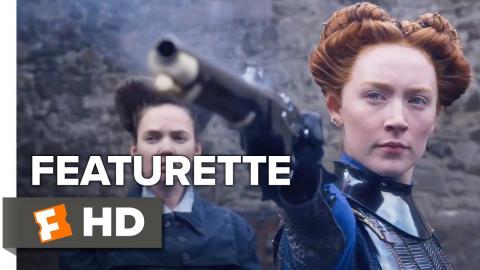 Mary Queen of Scots Featurette - Courts and Queens (2018) | Movieclips Coming Soon