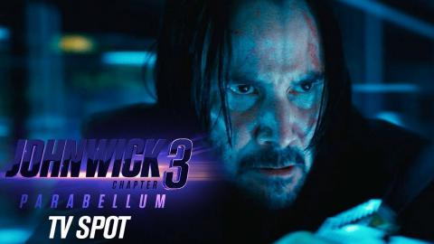 John Wick: Chapter 3 – Parabellum (2019) Official TV Spot “Bullet Time" – Keanu Reeves