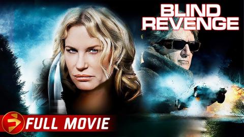 BLIND REVENGE | Full Thriller Movie | Daryl Hannah, Tom Conti