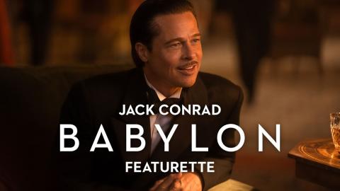 BABYLON | Jack Conrad Featurette