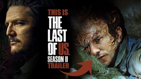 This Is (The Last Of) Us Season 2 | Official Trailer - Looper Exclusive