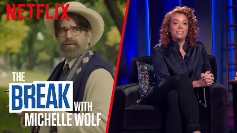 The Break with Michelle Wolf | FULL EPISODE - Sincere and Angry | Netflix