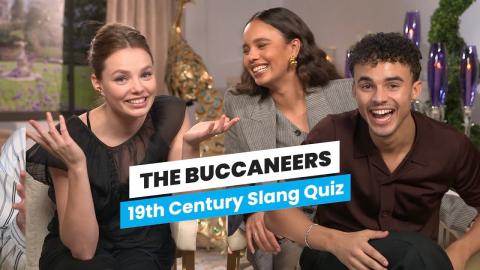 The Buccaneers Cast | 19th Century Slang Quiz