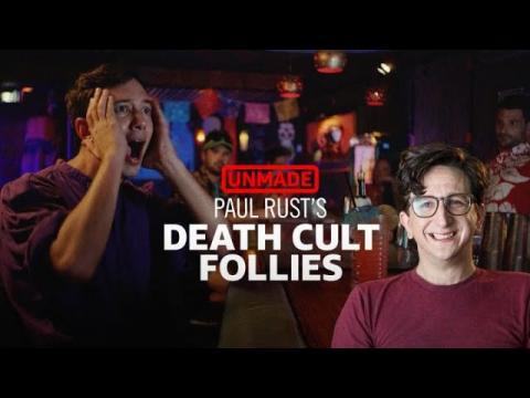 Paul Rust's 'Death Cult Follies'
