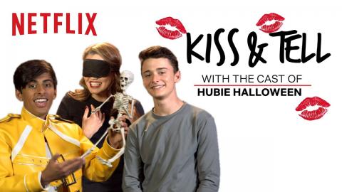 Noah Schnapp, Paris Berelc & Karan Brar Play Kiss & Tell | Hubie Halloween | Netflix