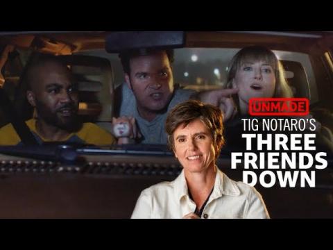 Tig Notaro's 'Three Friends Down'