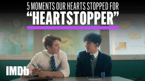 5 Moments Our Hearts Stopped for “Heartstopper” | IMDb