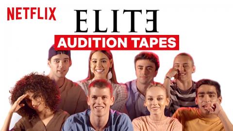 The Cast of Elite Audition Videos | Netflix